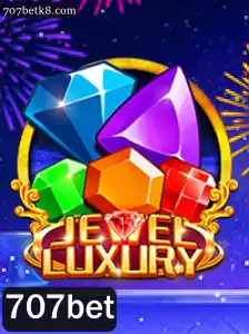 Descubra o Brilho de JewelLuxury: Um Guia Completo com 707bet